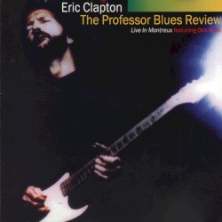 The Professor Blues Review, Montreux, 1986