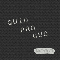 Quid Pro Quo