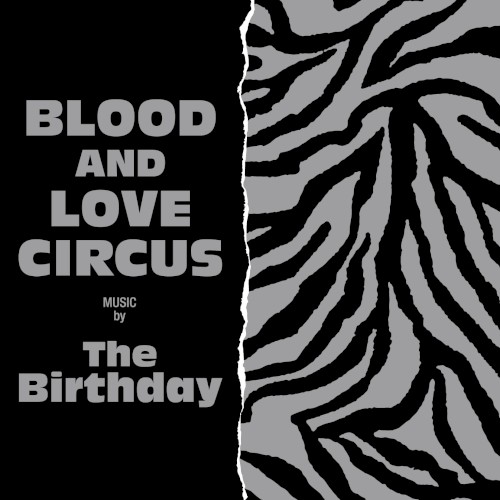 BLOOD AND LOVE CIRCUS