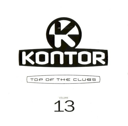 Kontor: Top of the Clubs, Volume 13