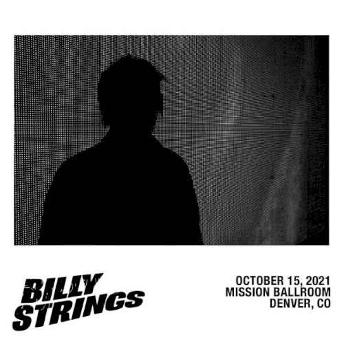 2021-10-15: Mission Ballroom, Denver, CO, USA