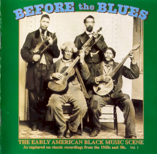 Before the Blues, Volume 1