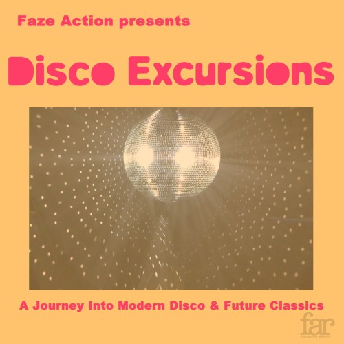 Faze Action Presents: Disco Excursions, Vol. 1