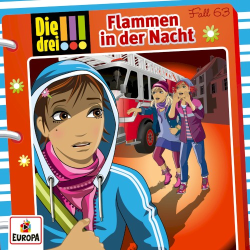 Die drei !!! Fall 63: Flammen in der Nacht