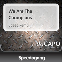 We Are the Champions (speed remix)