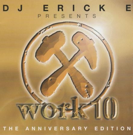 Work 10: The Anniversary Edition