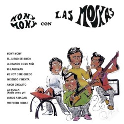 Mony Mony Con Las Moskas