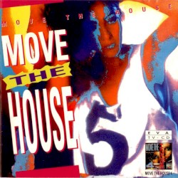 Move The House 5