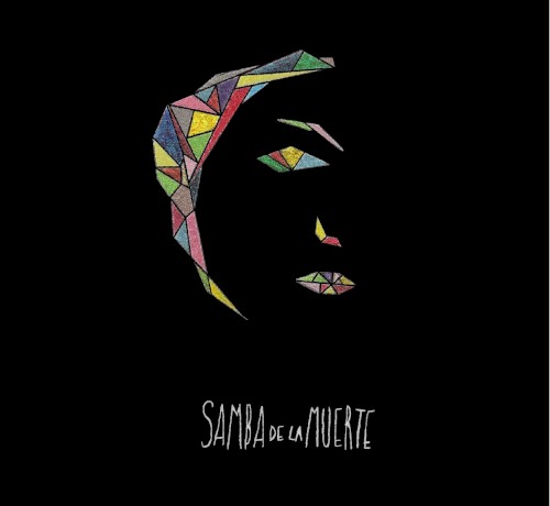 SAmBA De La mUERTE
