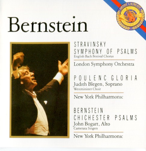 Stravinsky: Symphony of Psalms / Poulenc: Gloria / Bernstein: Chichester Psalms