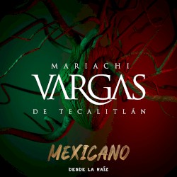 Mexicano Desde La Raiz