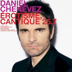 Érotisme, cantique 25.7