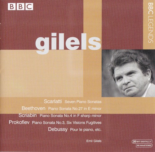 Scarlatti: Seven Piano Sonatas / Beethoven: Piano Sonata no. 27 in E minor / Scriabin: Piano Sonata no. 4 in F-sharp minor / Prokofiev: Piano Sonata no. 3 / Debussy: Pour le piano