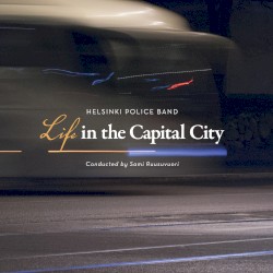 Life in the Capital City