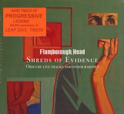 Shreds of Evidence: Obscure Live Tracks and Other Rarities