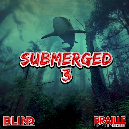 Submerged 3