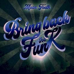 Bring Back the Funk - Part 2