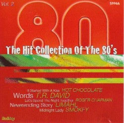 The Hit Collection of the 80s, Vol 2