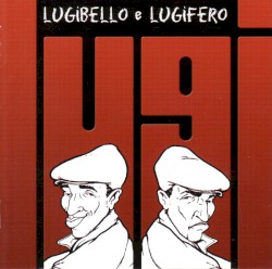 Lugibello & Lugifero