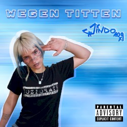 Wegen Titten