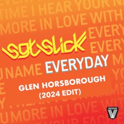 Everyday (Glen Horsborough 2024 Edit)