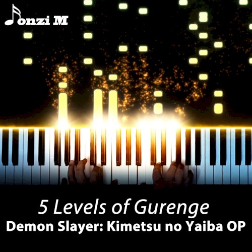 5 Levels of Gurenge (Demon Slayer: Kimetsu no Yaiba OP)