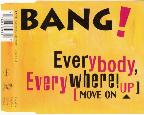 Everybody, Everywhere! (Move On Up)