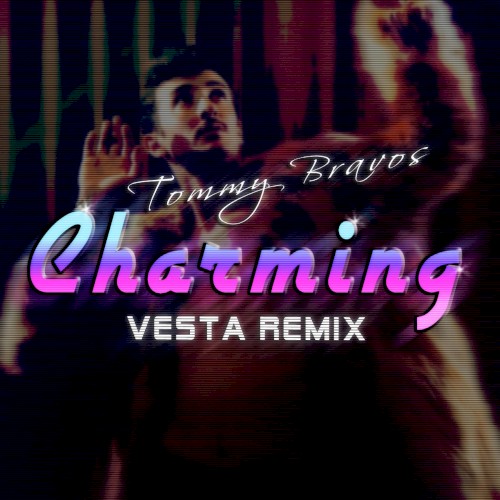 Charming (Vesta Remix)