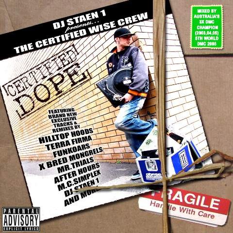 Certified Dope