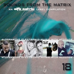 Sounds From the Matrix 18