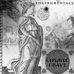 Cosmic Grave (Instrumentals)