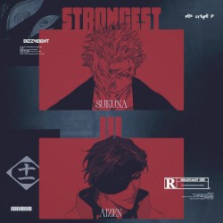 Strongest III (Sukuna Vs Aizen)