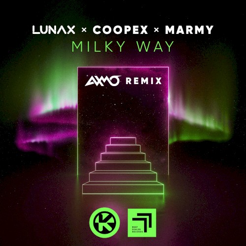 Milky Way (AXMO remix)
