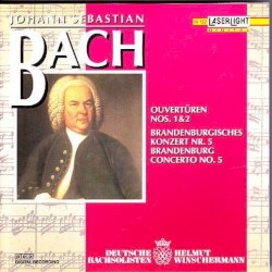 Overturen Nos. 1&2 Brandenburgisches Konzert Nr.5