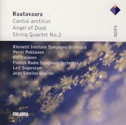 Cantus arcticus / Angel of Dusk / String Quartet no. 2