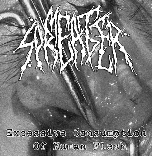 Excessive Consupmtion Of Human Flesh