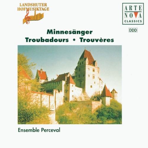Minnesänger Troubadours Trouvères