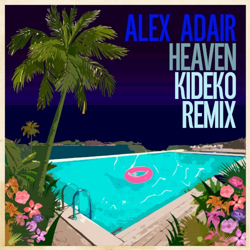 Heaven (Kideko remix)