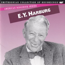 American Songbook Series: E.Y. Harburg