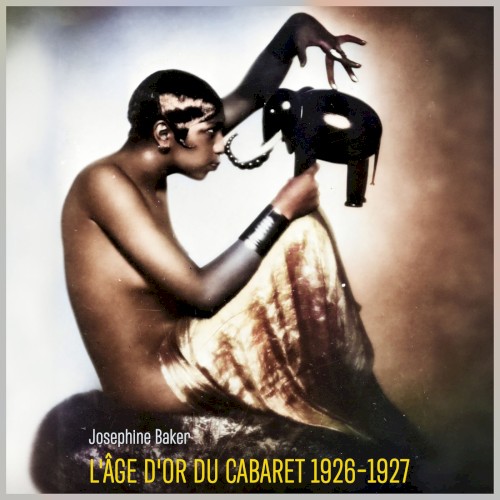 L’Âge d’or du cabaret 1926–1927