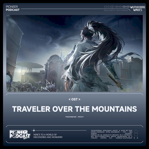 Traveler over the Mountains