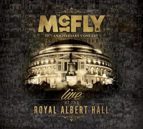 10th Anniversary Concert - Royal Albert Hall (Live)