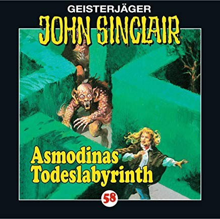 Geisterjäger John Sinclair Folge 058: Asmodinas Todeslabyrinth (2/2)