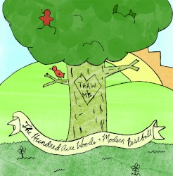 Modern Baseball / The Hundred Acre Woods
