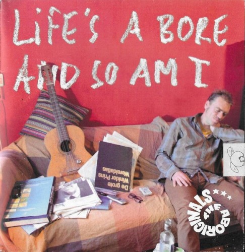 Life’s a Bore and So Am I