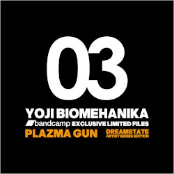 PLAZMA GUN (DREAMSTATE ARTIST SERIES EDITION)