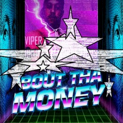 'Bout Tha Money