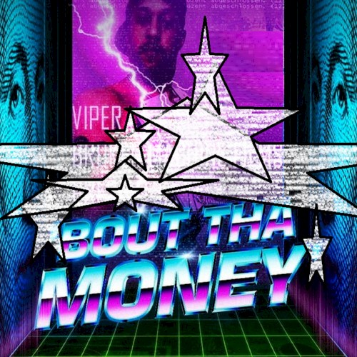 'Bout Tha Money