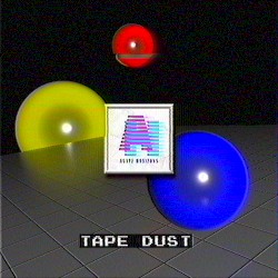 Tape Dust