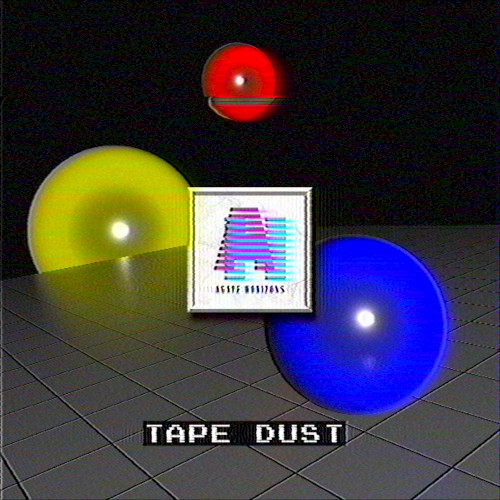 Tape Dust